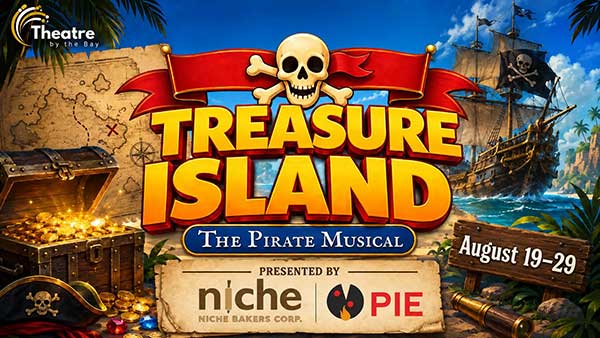 Theatre By The Bay Presents 'Treasure Island'