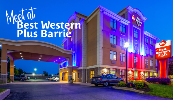 Exterior images of Best Western Plus in Barrie with white text overlay "Meet at Best Western Plus Barrie